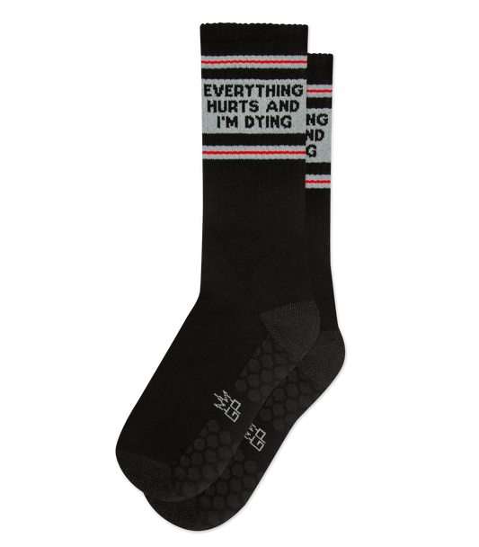 EVERYTHING HURTS AND I'M DYING, Grip Socks